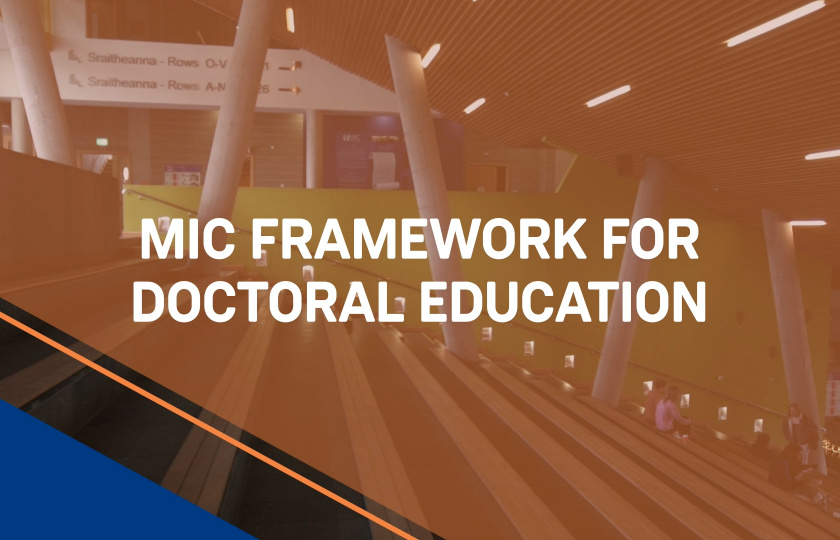 Text reading MIC Framework for Doctoral Education against an orange background 
