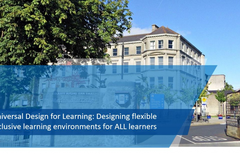 Universal Design for Learning: Designing flexible inclusive learning environments for ALL learners