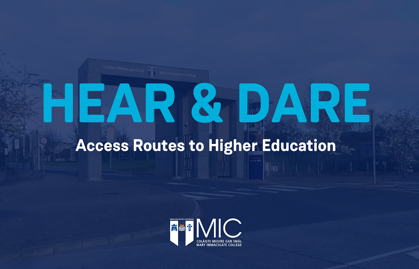 An image with text that says HEAR & DARE - Access Routes to Higher Education